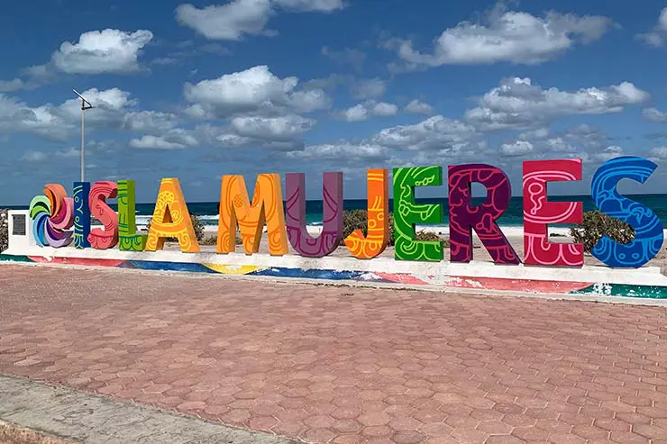 Letreiro de Isla Mujeres (Foto: Esse Mundo é Nosso)